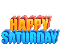 Happy Saturday Weekend Sticker