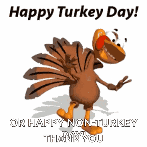 Happy Thanksgiving Happy Turkey Day GIF