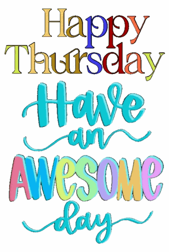 Happy Thursday Good Morning Happy Thursday GIF