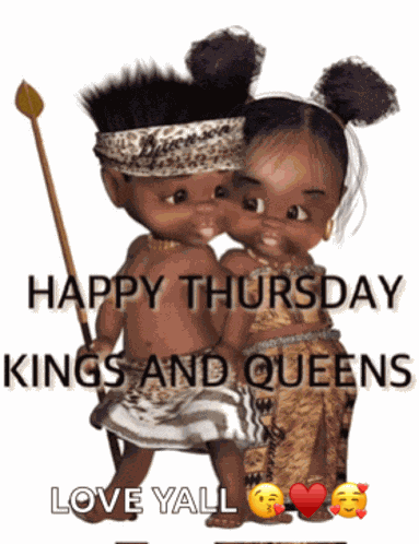 Happy Thursday Images King And Queen Meme