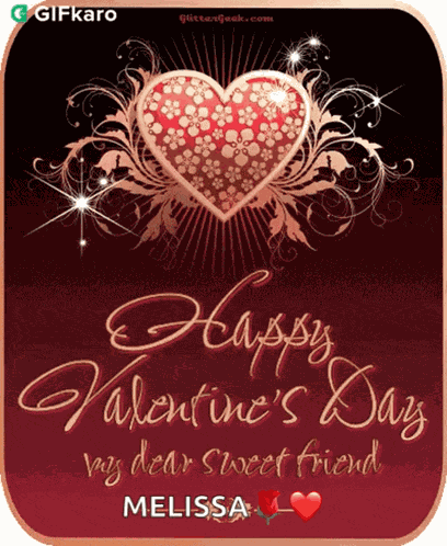 Happy Valentines Day My Dear Sweet Friend Gifkaro GIF