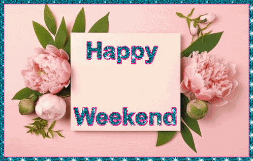 Happy Weekend GIF