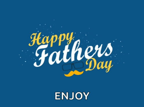 Happyfathersday Happydadsday GIF