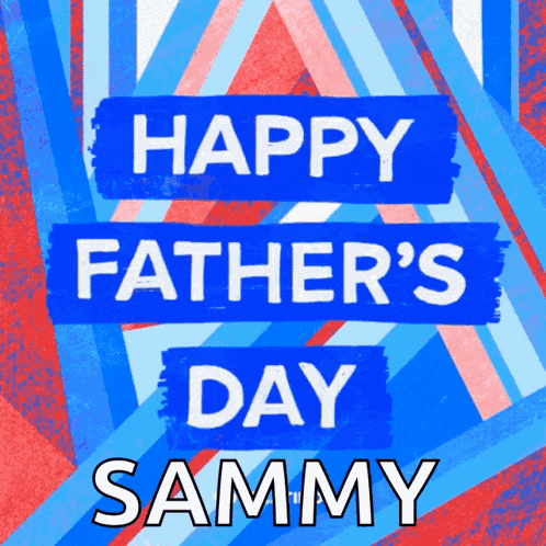 Happyfathersday GIF