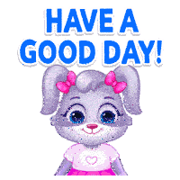 Have A Good Day Have A Great Day Sticker