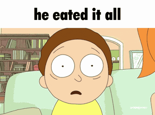 He Eated It All Rick And Morty Meme Shock Horror GIF