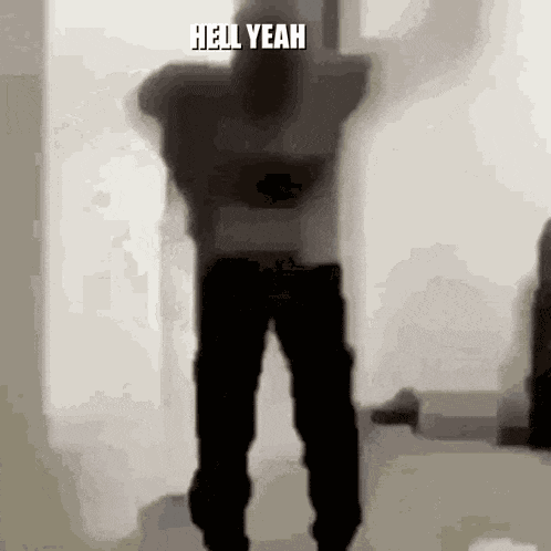 Hell Yeah Dance GIF