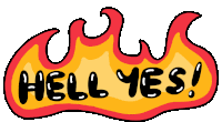 Hell Yes Yeah Sticker