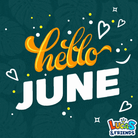 Hello June Welcome June GIF