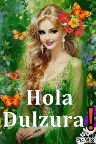 Hola Dulzura GIF