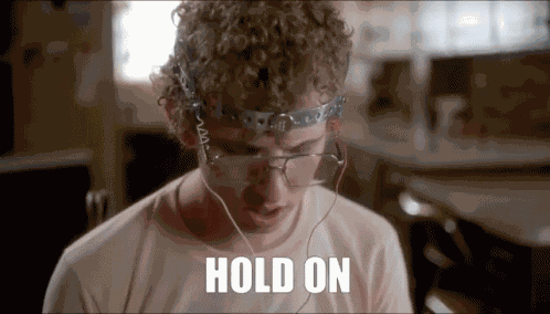 Holdon Wait GIF