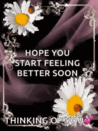 Hope You Start Feeling Better Get Well GIF