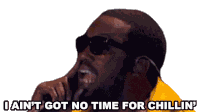 I Aint Got No Time For Chillin Meek Mill Sticker