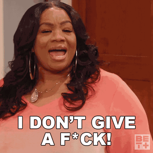 I Don'T Give A Fck Patricia Carson GIF
