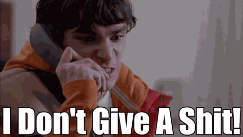 I Don'T Give A Shit Junior GIF