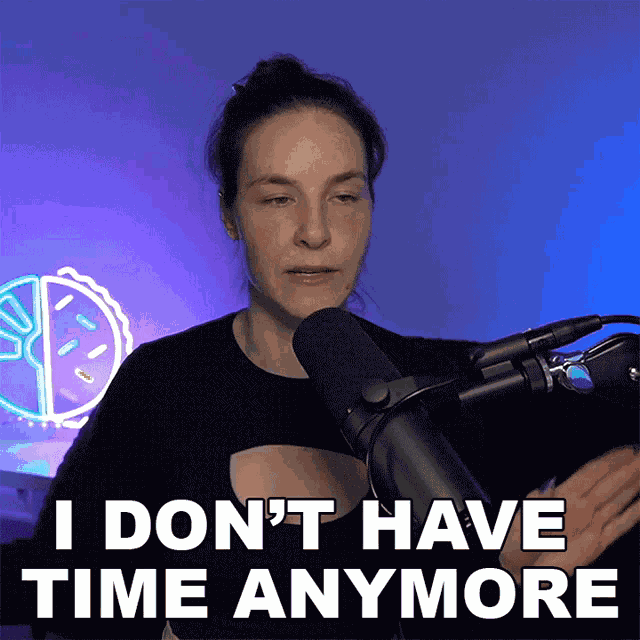 I Dont Have Time Anymore Cristine Raquel Rotenberg GIF