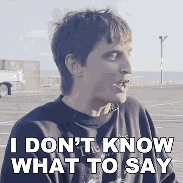 I Dont Know What To Say Danny Mullen GIF