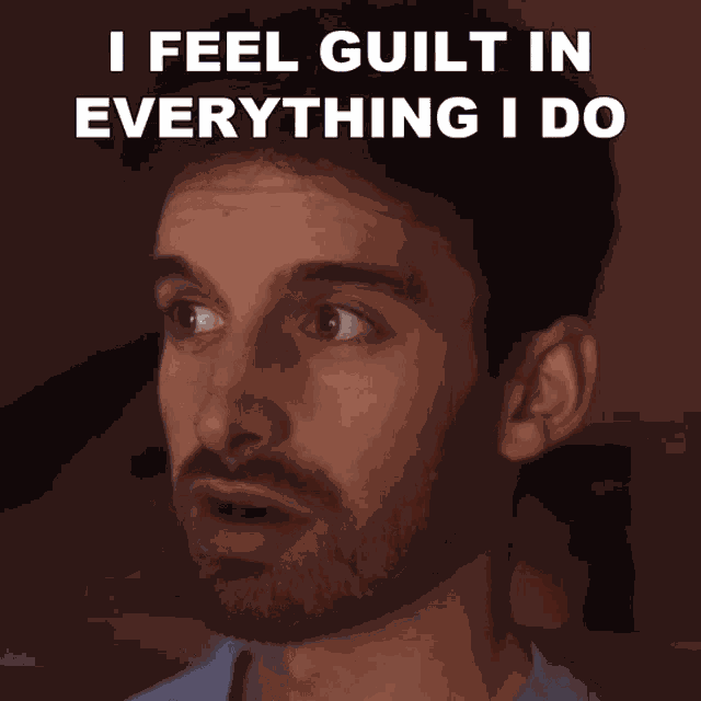 I Feel Guilt In Everything I Do Joey Kidney GIF