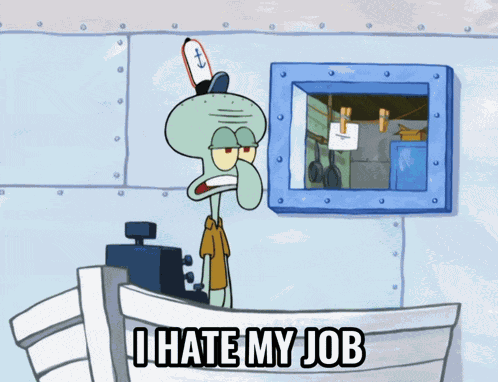 I Hate My Job Squidward GIF