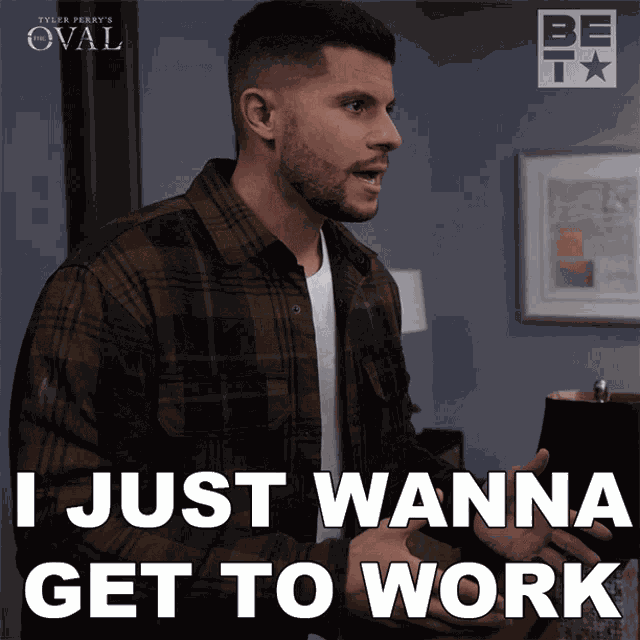 I Just Wanna Get To Work Do My Job And Pay My Bills Allan GIF