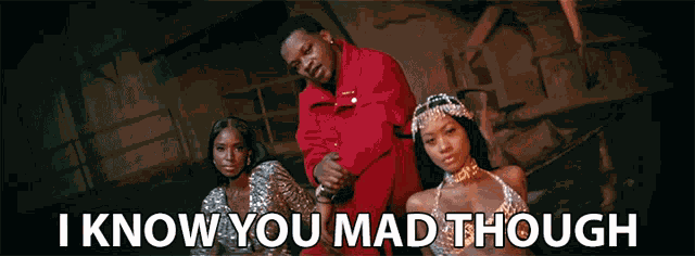 I Know You Mad Though I Know Youre Mad GIF