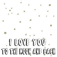 I Love You To The Moon And Back I Luv U Sticker