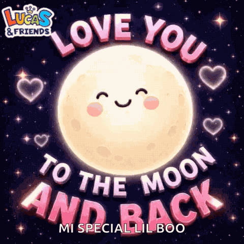 I Love You To The Moon Love You More GIF