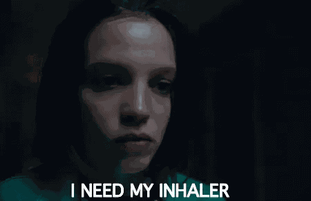 I Need My Inhaler GIF