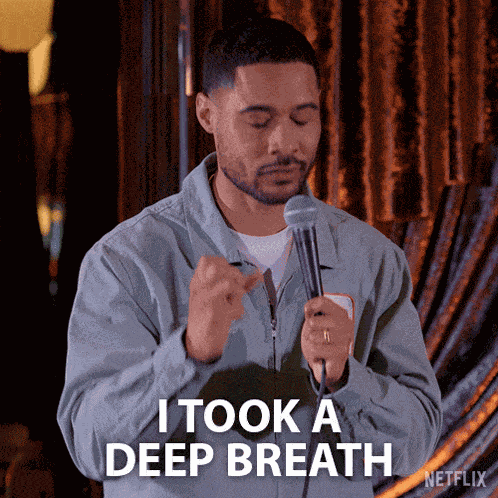 I Took A Deep Breath Langston Kerman GIF