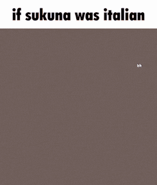 If Sukuna Was Italian Pizza GIF