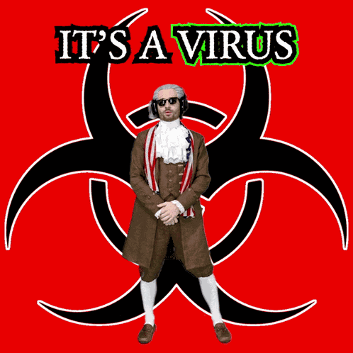 Im A Virus Viral GIF