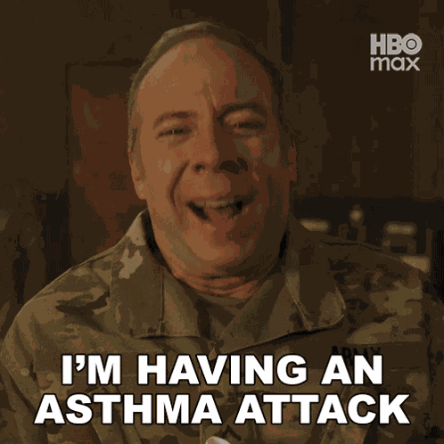 I'M Having An Asthma Attack Stuart Bloom GIF