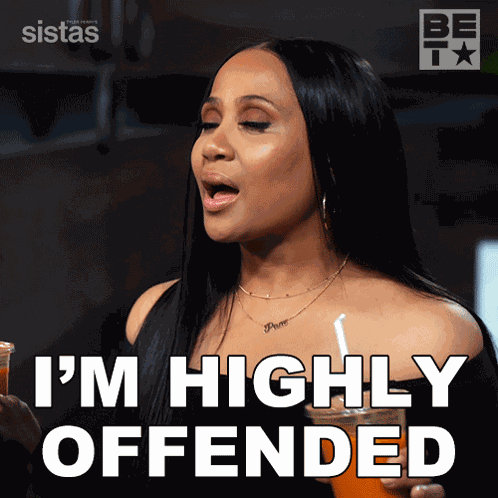 I'M Highly Offended Pam GIF