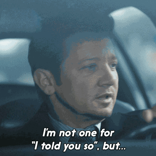 I'M Not One For I Told You So But Mike Mclusky GIF