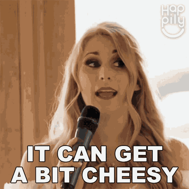 It Can Get A Bit Cheesy Happily GIF