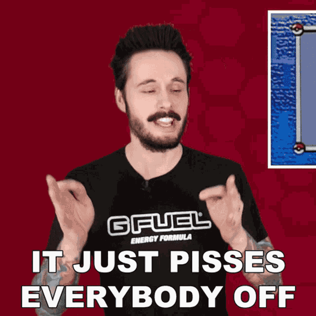 It Just Pisses Everybody Off Liam Scott Edwards GIF
