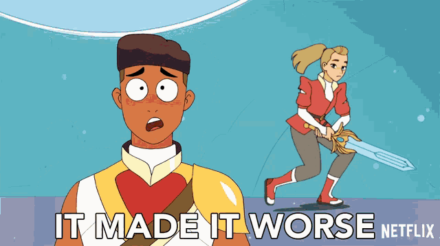 It Made It Worse Its Worse GIF