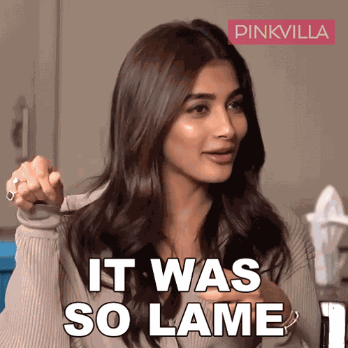 It Was So Lame Pooja Hegde GIF