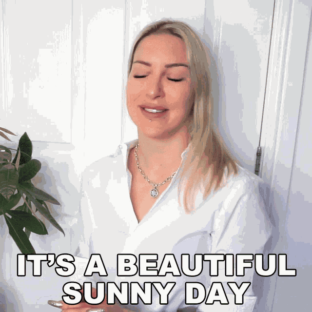 Its A Beautiful Sunny Day Tracy Kiss GIF