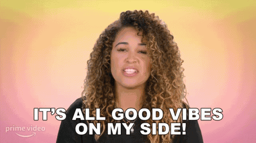 Its All Good Vibes On My Side Mckenzie Mack GIF