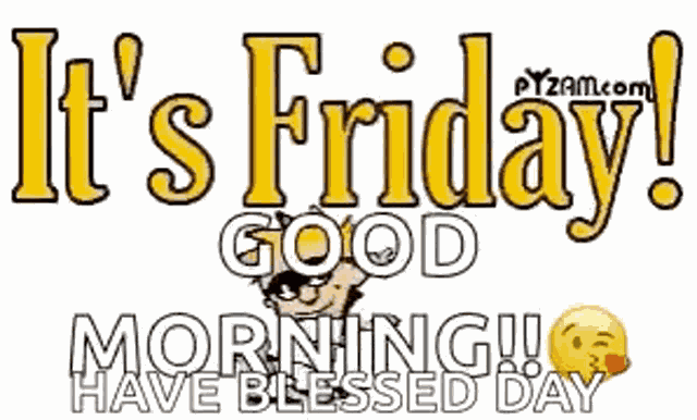 Its Friday Good Morning GIF