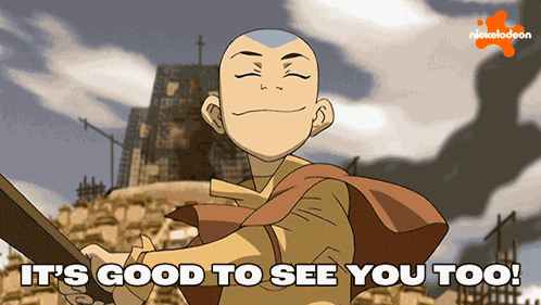 It'S Good To See You Too Aang GIF