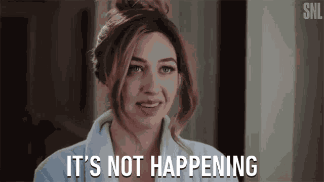 Its Not Happening Heidi Gardner GIF