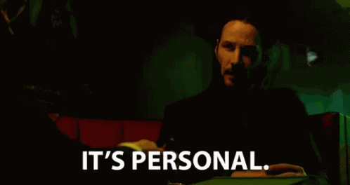 Its Personal Revenge GIF