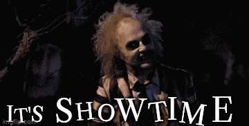 Its Showtime Beetlejuice GIF