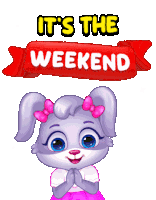 Its The Weekend It Is The Weekend Sticker