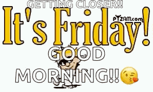 Itsfriday Goodmorning GIF
