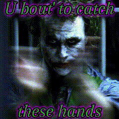 Joker Catch These Hands GIF