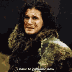 Jon Snow I Have To Go Home Now GIF