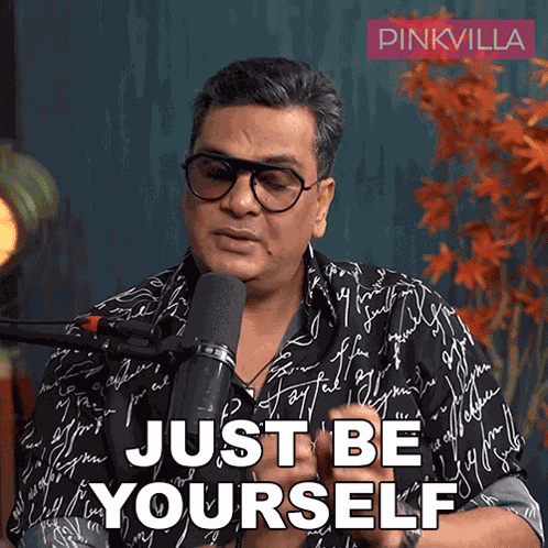 Just Be Yourself Mukesh Chhabra GIF